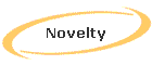Novelty